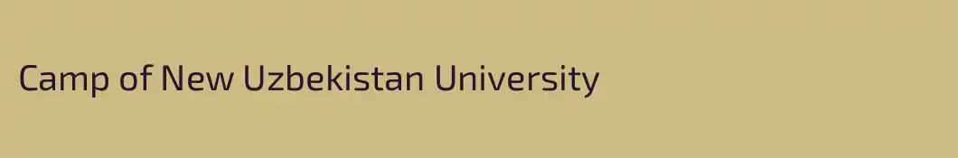 Camp of New Uzbekistan University